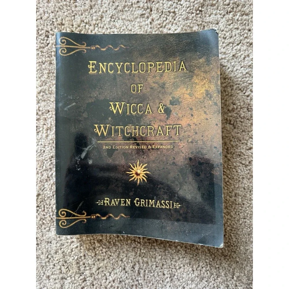 Encyclopedia of Wicca & Witchcraft 2nd Edition by Raven Grimassi